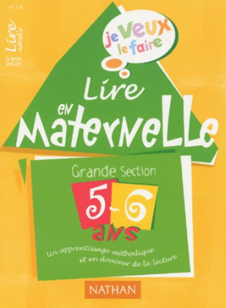 Lire en maternelle Grande section 5-6 ans