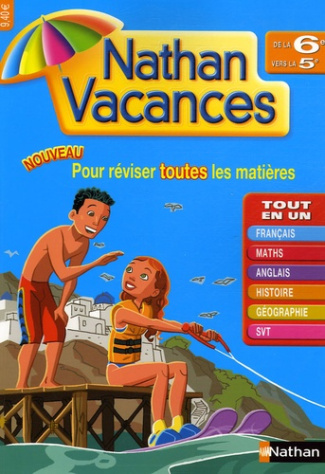 Pour réviser toutes les matières. De la 6e vers la 5e, Edition 2006