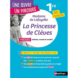 La princesse de Clèves. Parcours "Individu, morale et société" bac français 1re
