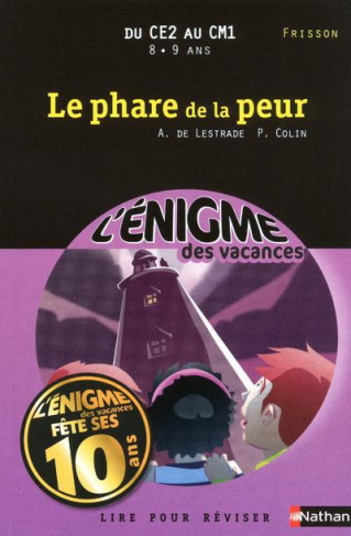 Le phare de la peur. Du CE2 au CM1