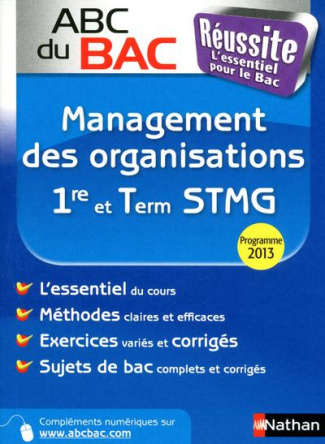 Management des organisations 1e et Tle STMG. Programme 2013