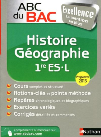Histoire Géographie 1e ES-L. Programme 2013