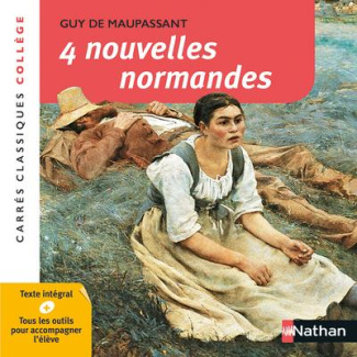 4 Nouvelles Normandes. XIXe siècle anthologie