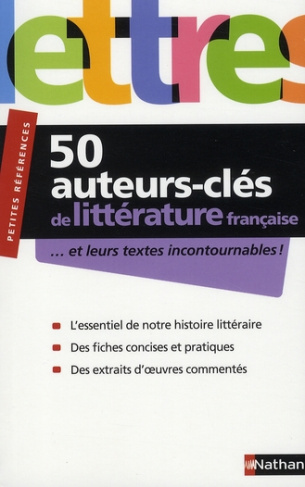 50 Auteurs-clés de la littérature française