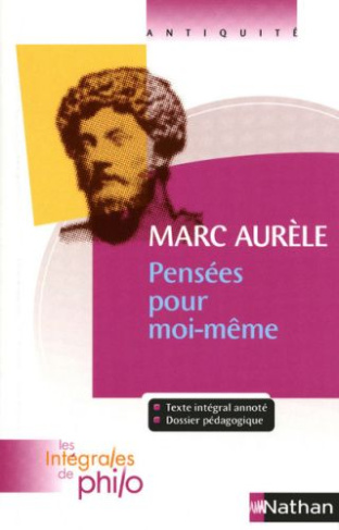 Marc Aurèle. Pensées pour moi-même