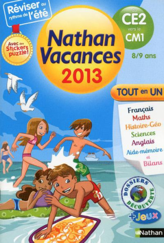 Nathan vacances tout en un du CE2 vers le CM1. Edition 2013