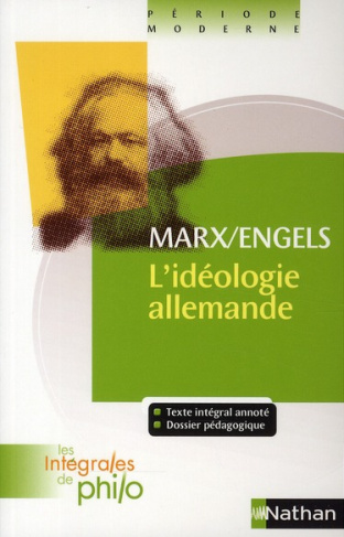 L'idéologie allemande (1845-1846). Première partie