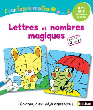 Lettres et nombres magiques. 4/5 ans Moyenne section