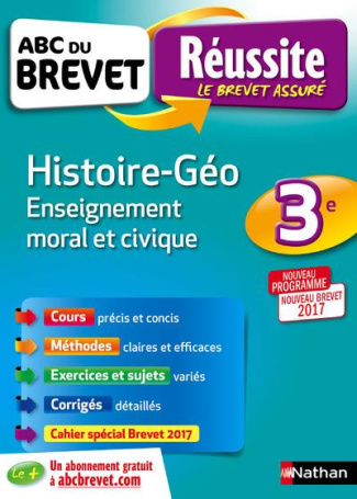 Histoire-Géographie Enseignement moral et civique 3e. Edition 2017
