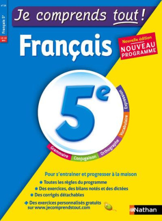 Fançais 5e Je comprends tout ! Edition 2016