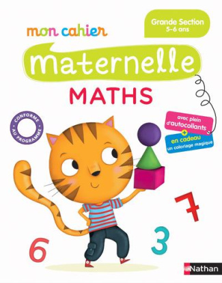 Mon cahier maternelle Maths. Grande Section 5-6 ans