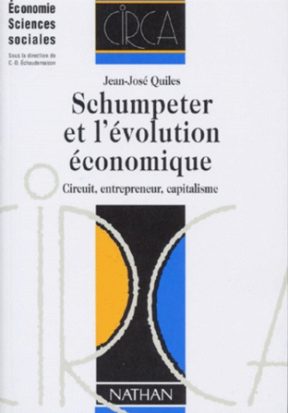 SCHUMPETER ET L'EVOLUTION ECONOMIQUE