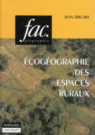 ECOGEOGRAPHIE DES ESPACES RURAUX