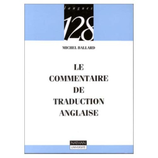 LE COMMENTAIRE DE TRADUCTION ANGLAISE