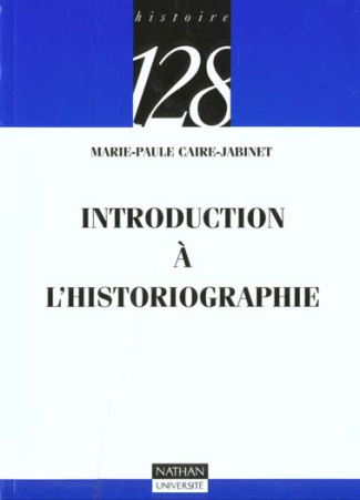 INTRODUCTION A L'HISTORIOGRAPHIE