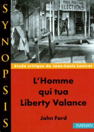 L'HOMME QUI TUA LIBERTY VALANCE