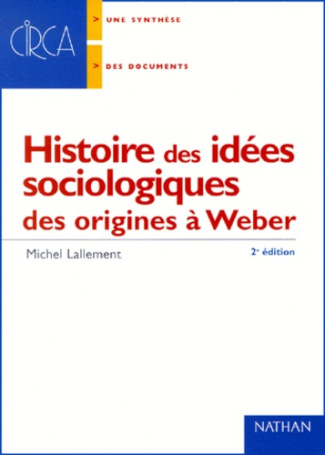 HISTOIRE DES IDEES SOCIOLOGIQUES