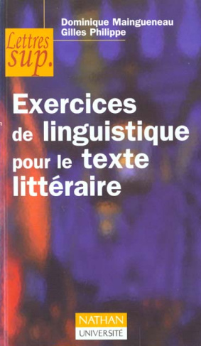 EXERCICES DE LINGUISTIQUE POUR LE TEXTE LITTERAIRE