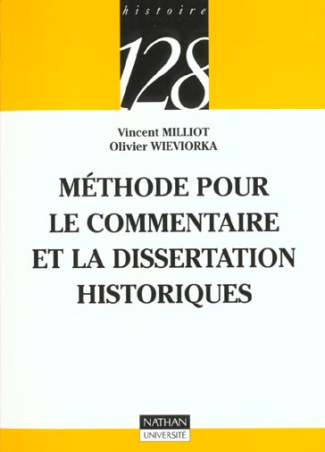 METHODE POUR LE COMMENTAIRE ET LA DISSERTATION HISTORIQUES