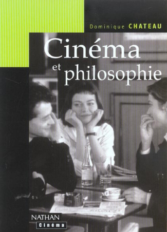 CINEMA ET PHILOSOPHIE