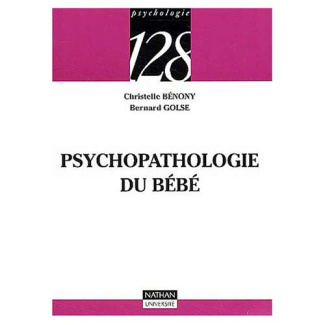 PSYCHOPATHOLOGIE DU BEBE