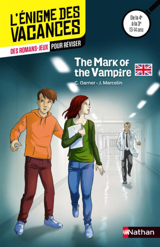 The Mark of the Vampire. De la 4e à la 3e (13-14 ans)