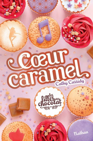 Les filles au chocolat Tome 8 : Coeur caramel
