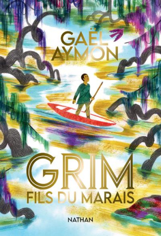 Grim. Fils du marais