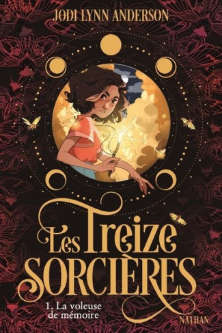 Les treize sorcières Tome 1 : La voleuse de mémoire