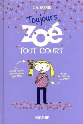 Zoé tout court Tome 2 : Toujours Zoé tout court