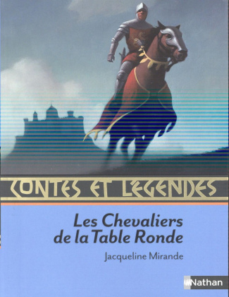 Les Chevaliers de la Table Ronde