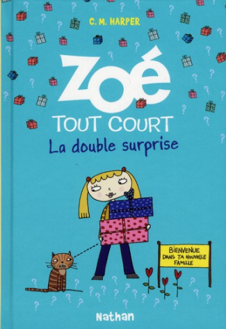 Zoé tout court Tome 6 : La double surprise