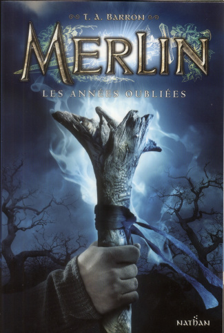 Merlin Tome 1 : Les années oubliées