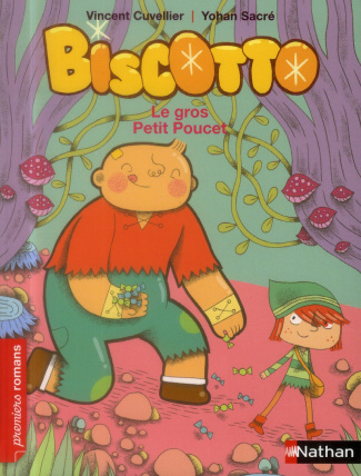 Biscotto Tome 5 : Le gros Petit Poucet