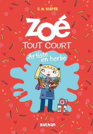 Zoé tout court Tome 11 : Artiste en herbe