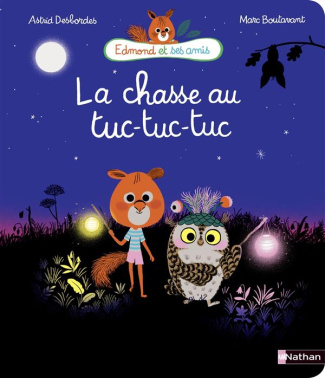 Edmond et ses amis : La chasse au tuc-tuc-tuc