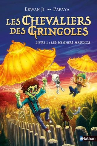 Les chevaliers des Gringoles Tome 1 : Les menhirs maudits