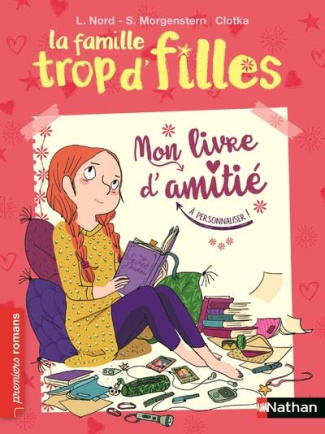 La famille trop d'filles. Mon livre d'amitié