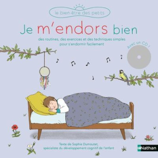 Je m'endors bien. Avec 1 CD audio