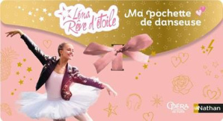 Ma pochette de danseuses Léna rêve d'étoile. Avec des autocollants
