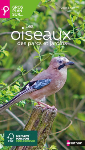 Les oiseaux des parcs et jardins