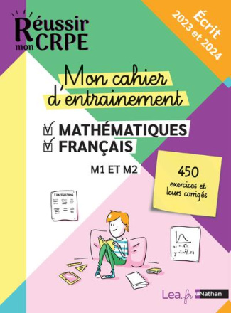 Mon cahier d'entraînement Mathématiques-Français M1 et M2. Edition 2023-2024