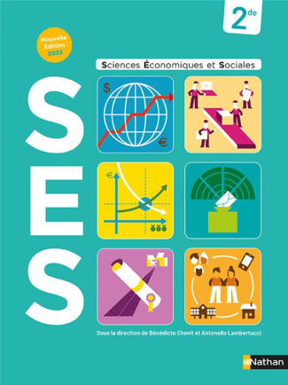 Science Economiques et Sociales 2de. Edition 2023