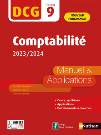 Comptabilité DCG 9. Manuel et applications, Edition 2023-2024