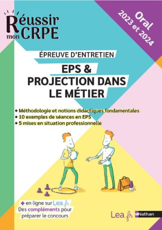 EPS & Projection dans le métier. Epreuve de Leçon. Oral, Edition 2023-2024