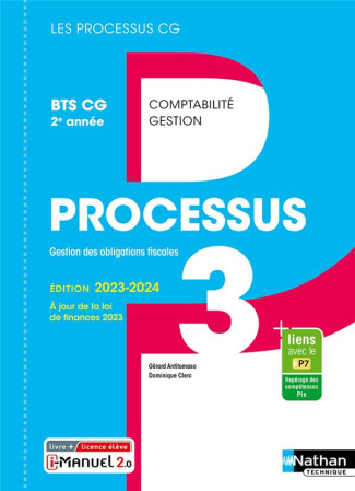 Processus 3 Gestion des obligations fiscales BTS CG 2e année. Livre   Licence. A jour de la loi fina