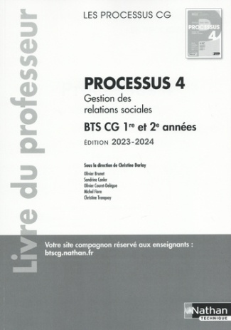 Processus 4 Gestion des relations sociales BTS CG 1re et 2e années. Livre du professeur, Edition 202
