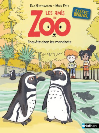 Les amis du zoo : Enquête chez les manchots