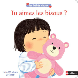 Tu aimes les bisous ? Mon 1er album animé