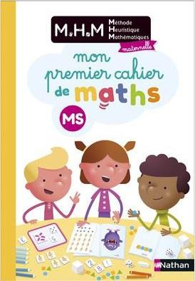 Mon premier cahier de maths MS MHM. Edition 2024